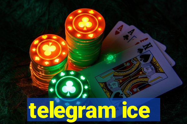 telegram ice